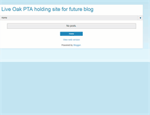 Tablet Screenshot of liveoakpta.blogspot.com