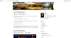 Desktop Screenshot of 99problemsbutstyleaint1.blogspot.com