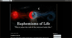 Desktop Screenshot of euphemismsoflife.blogspot.com