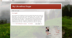 Desktop Screenshot of mylifewithoutsugar.blogspot.com