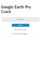 Mobile Screenshot of googleearthprocrackx.blogspot.com