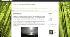 Desktop Screenshot of fstopandsmelltheroses.blogspot.com