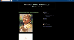 Desktop Screenshot of annamacharyakirtanalu-playlists.blogspot.com