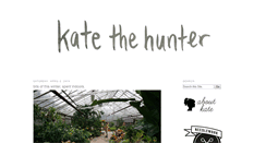 Desktop Screenshot of katethehunter.blogspot.com