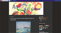 Desktop Screenshot of acuarelasjcgomez.blogspot.com