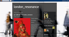 Desktop Screenshot of londonresonance.blogspot.com