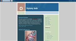 Desktop Screenshot of fryzurybob.blogspot.com