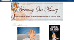 Desktop Screenshot of burningourmoney.blogspot.com