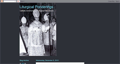 Desktop Screenshot of liturgicalponderings.blogspot.com