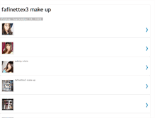 Tablet Screenshot of fafinettex3-makeup101.blogspot.com