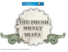 Tablet Screenshot of foundmoneymiata.blogspot.com