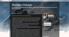 Desktop Screenshot of disciplesdialogue.blogspot.com