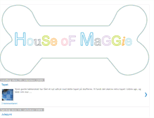 Tablet Screenshot of houseofmaggie.blogspot.com