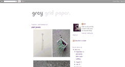 Desktop Screenshot of greygridpaper.blogspot.com