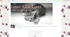 Desktop Screenshot of loserkidslosts.blogspot.com