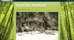 Desktop Screenshot of frenchkissasiaresort.blogspot.com