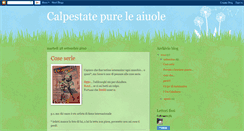 Desktop Screenshot of calpestate-pure-le-aiuole.blogspot.com