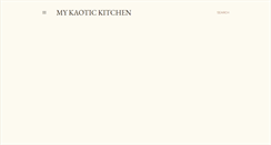 Desktop Screenshot of kaotichectickitchen.blogspot.com