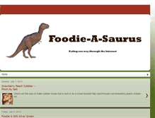 Tablet Screenshot of foodieasaurus.blogspot.com