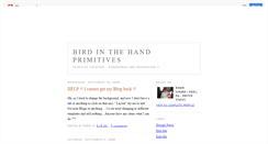 Desktop Screenshot of birdinthehandprimitives.blogspot.com