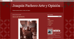 Desktop Screenshot of joaquinpacheco-arte.blogspot.com