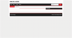 Desktop Screenshot of fansdelasexta.blogspot.com
