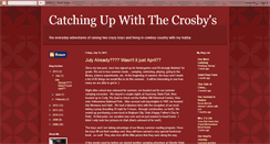 Desktop Screenshot of catchingupwithcrosbys.blogspot.com