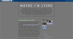 Desktop Screenshot of maybeimlying.blogspot.com