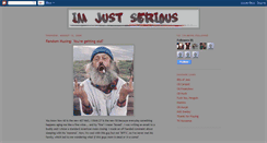 Desktop Screenshot of imjustserious.blogspot.com
