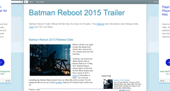 Desktop Screenshot of batman-reboot-2015-trailer.blogspot.com