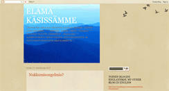 Desktop Screenshot of elamakasissamme.blogspot.com