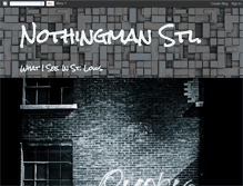 Tablet Screenshot of nothingmanstl.blogspot.com