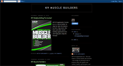 Desktop Screenshot of k9musclebuilders.blogspot.com