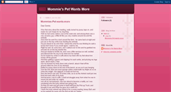 Desktop Screenshot of mommies-pet-wants-more.blogspot.com