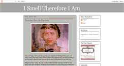 Desktop Screenshot of ismellthereforeiam.blogspot.com
