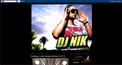 Desktop Screenshot of deejaynik.blogspot.com