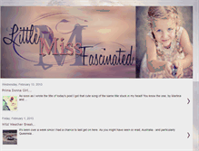 Tablet Screenshot of littlemissfascinated.blogspot.com