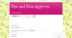 Desktop Screenshot of dinoanddinaclassroom.blogspot.com