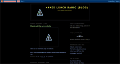 Desktop Screenshot of nakedlunchradioblog.blogspot.com