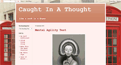 Desktop Screenshot of caughtinathought.blogspot.com