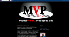 Desktop Screenshot of miguelvilhenaproducoes.blogspot.com