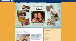 Desktop Screenshot of easttowestbakers.blogspot.com