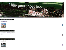 Tablet Screenshot of ilikeyourshoestoo.blogspot.com