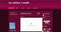 Desktop Screenshot of mywelfare2wealth.blogspot.com