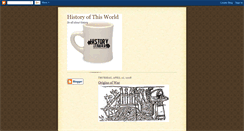 Desktop Screenshot of historyofthisworld.blogspot.com