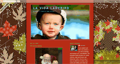 Desktop Screenshot of lavidaladybird.blogspot.com