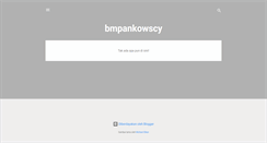 Desktop Screenshot of bmpankowscy.blogspot.com