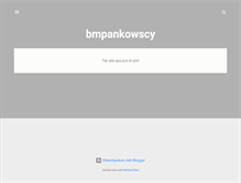 Tablet Screenshot of bmpankowscy.blogspot.com