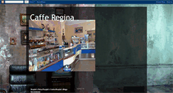 Desktop Screenshot of cafferegina.blogspot.com