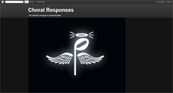 Desktop Screenshot of choralresponses.blogspot.com